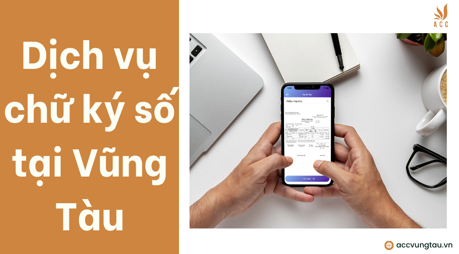 Dịch vụ chữ ký số tại Vũng Tàu