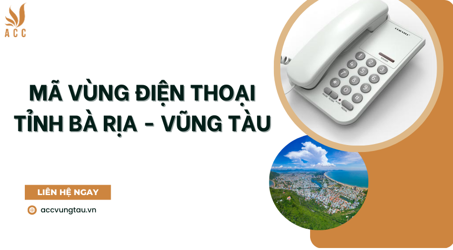 Mã vùng điện thoại tỉnh Bà Rịa - Vũng Tàu