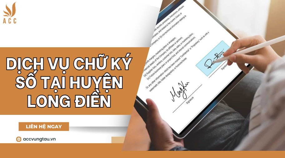 Dịch vụ chữ ký số tại huyện Long Điền