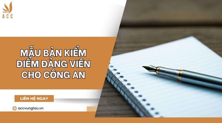 Mẫu Bản kiểm điểm Đảng viên cho công an