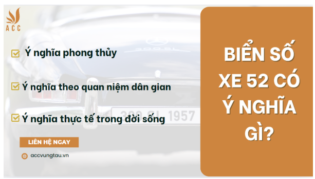 Biển số xe 52 có ý nghĩa gì