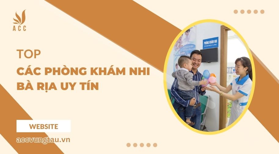 Top các phòng khám nhi Bà Rịa uy tín