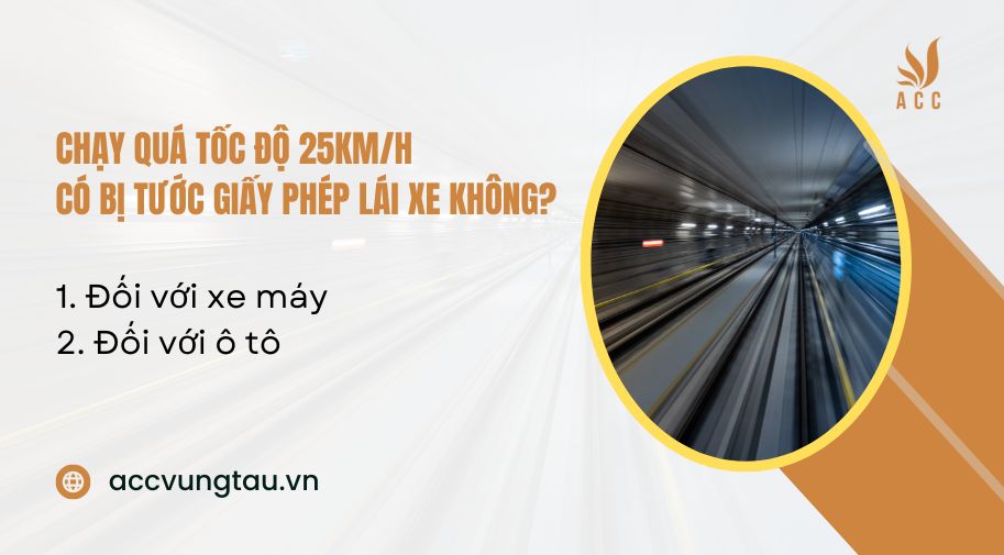 Chạy quá tốc độ 25km/h phạt bao nhiêu