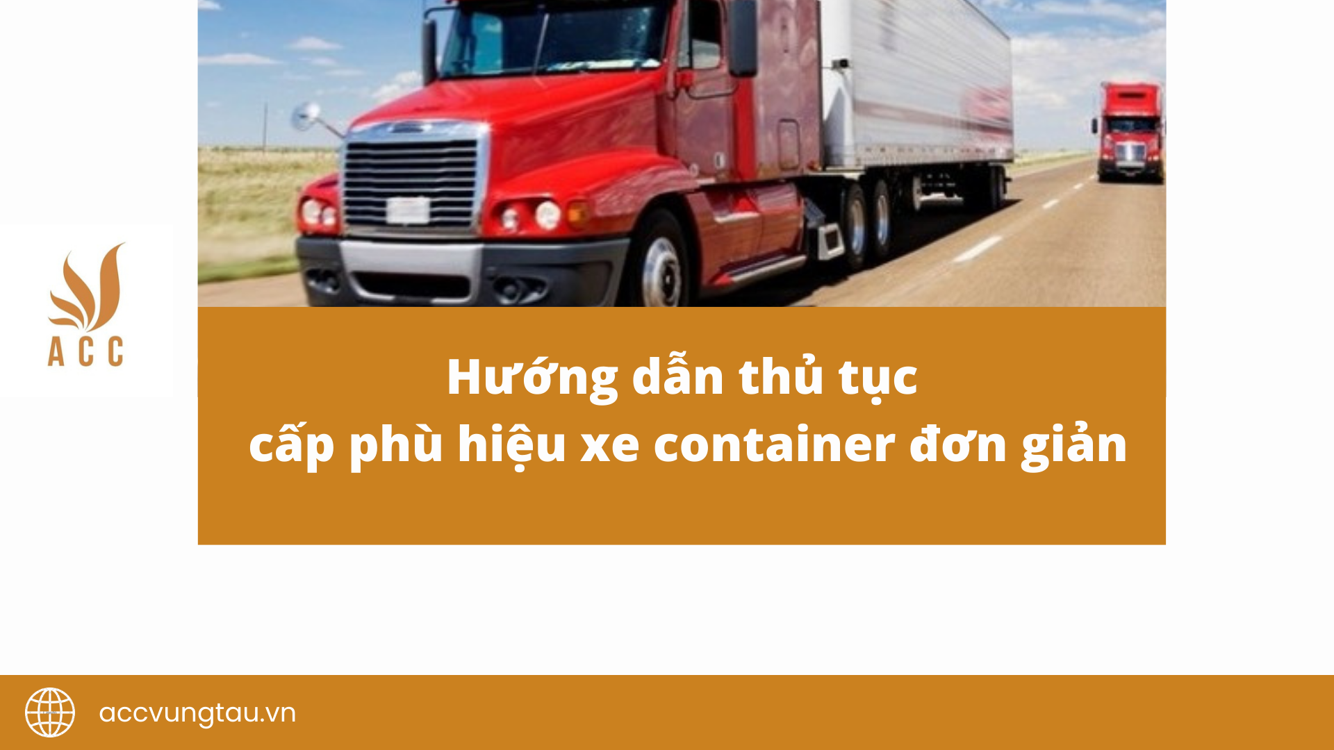 Hướng dẫn thủ tục cấp phù hiệu xe container đơn giản