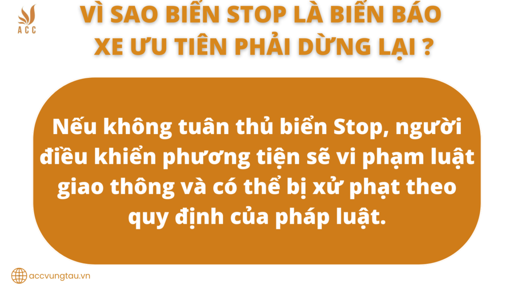 Vì sao biển stop là biển báo xe ưu tiên phải dừng lại ?