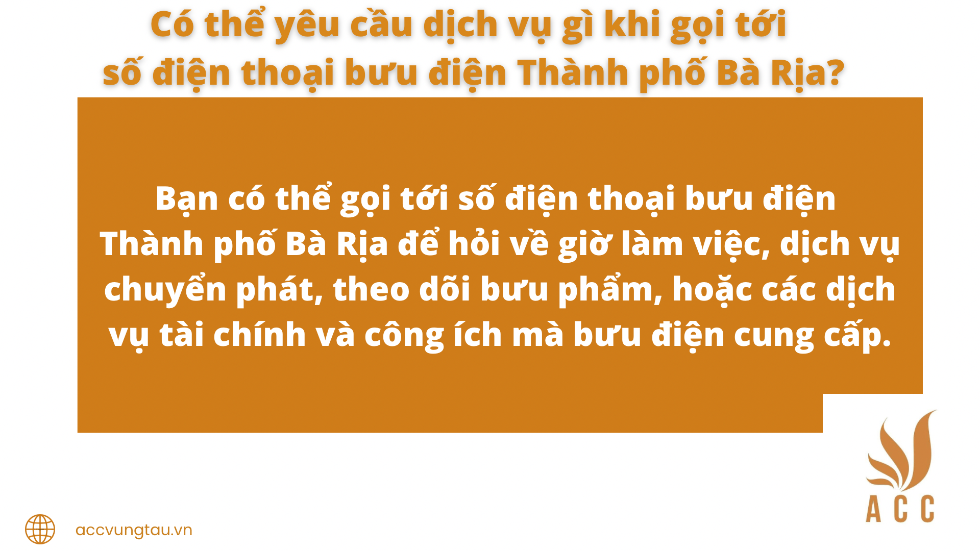 Có thể yêu cầu dịch vụ gì khi gọi tới số điện thoại bưu điện Thành phố Bà Rịa