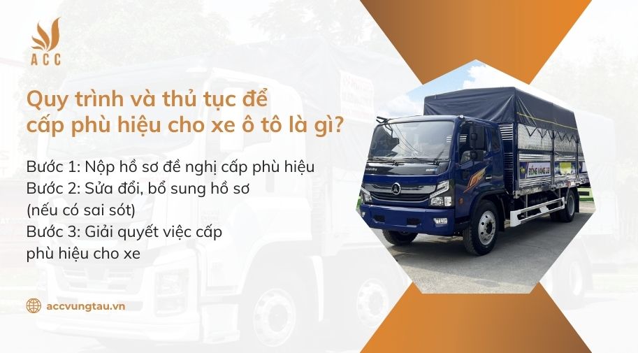 Quy trình và thủ tục để cấp phù hiệu cho xe ô tô là gì
