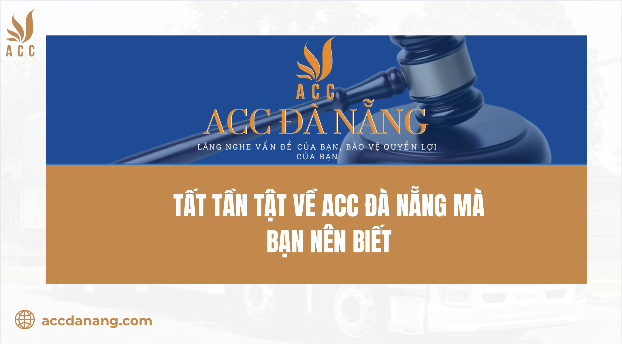 Tất tần tật về ACC Đà Nẵng mà bạn biết