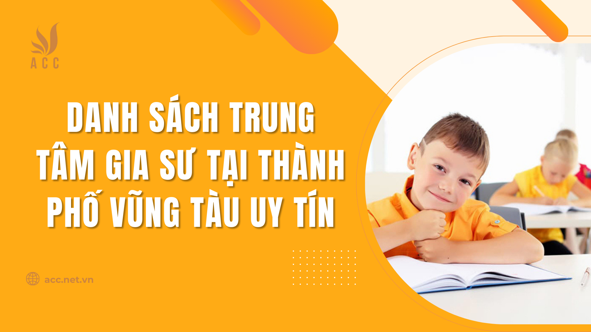 Danh sách trung tâm gia sư tại Thành phố Vũng Tàu uy tín