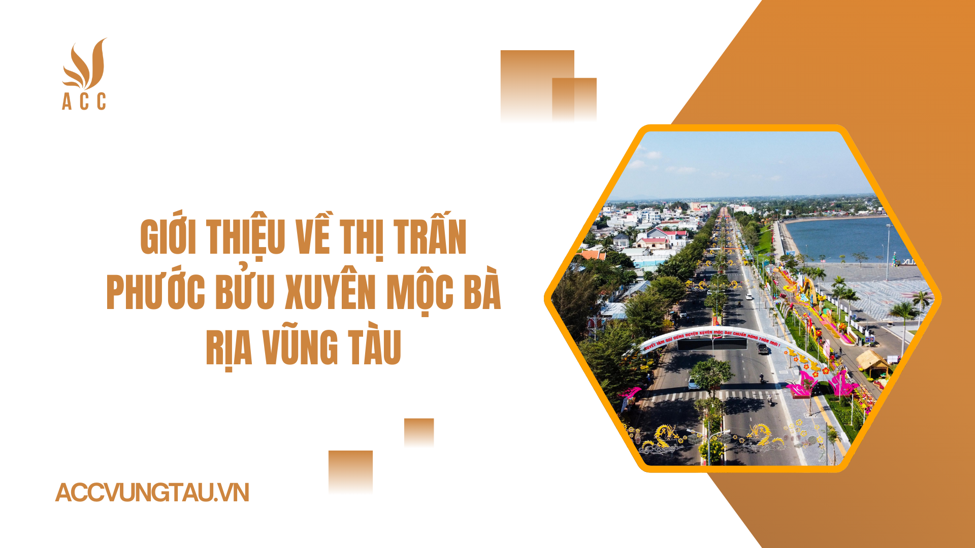Giới thiệu về thị trấn Phước Bửu Xuyên Mộc Bà Rịa Vũng Tàu