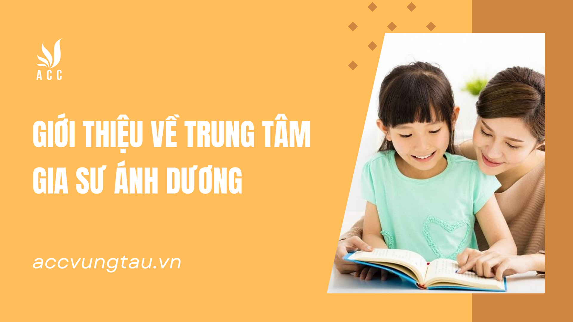 Giới thiệu về trung tâm gia sư Ánh Dương
