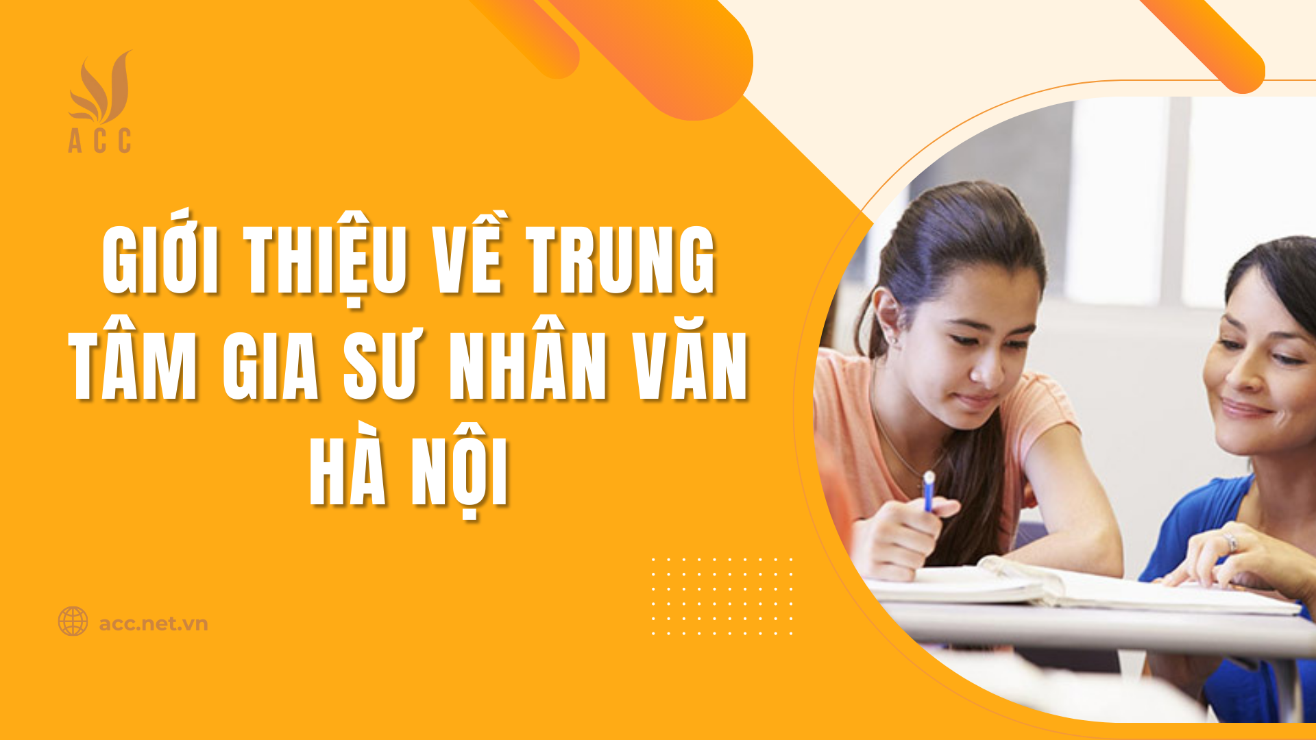 Giới thiệu về trung tâm gia sư Nhân Văn Hà Nội
