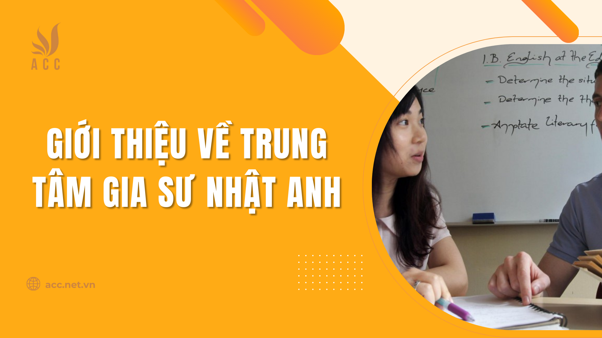 Giới thiệu về trung tâm gia sư Nhật Anh