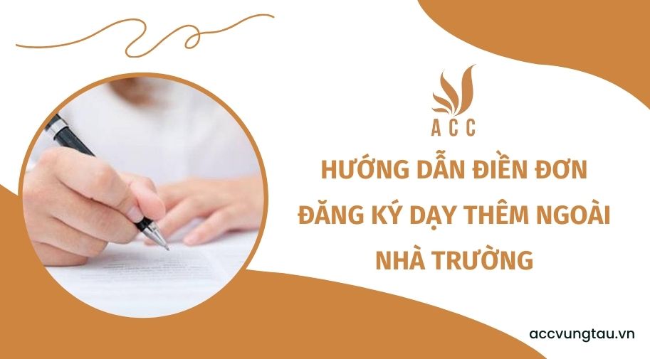 Hướng dẫn điền đơn đăng k&yacute; dạy th&ecirc;m ngo&agrave;i nh&agrave; trường