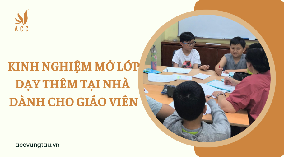 kinh nghiệm mở lớp dạy thêm