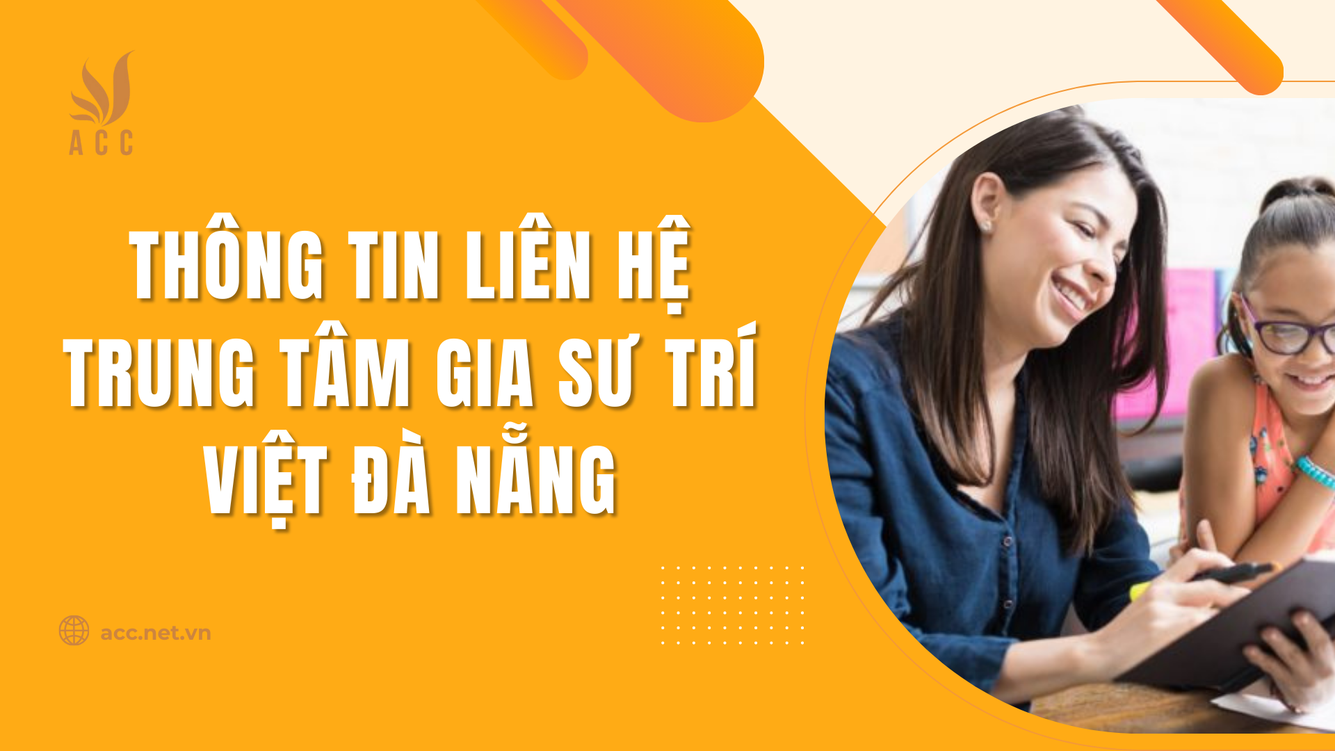 Thông tin liên hệ trung tâm gia sư Trí Việt Đà Nẵng