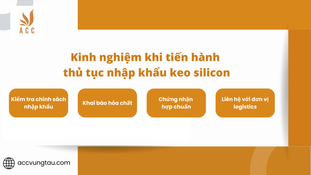 Kinh nghiệm khi tiến hành thủ tục nhập khẩu keo silicon