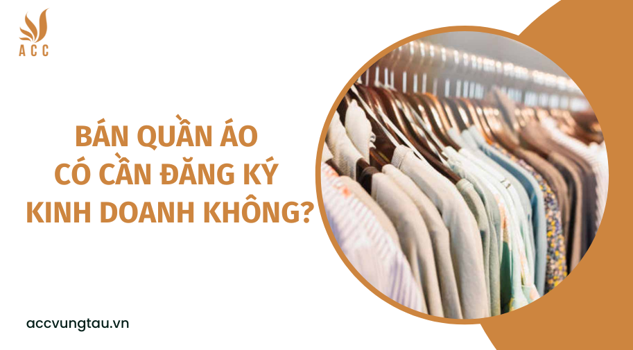 bán quần áo có cần đăng ký kinh doanh