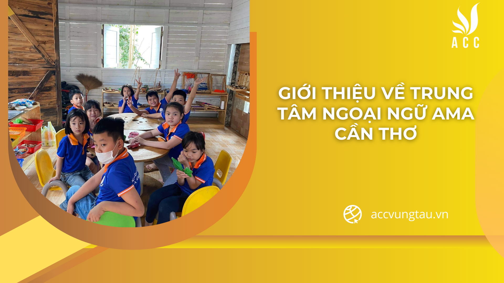Giới thiệu về Trung tâm Ngoại ngữ AMA Cần Thơ