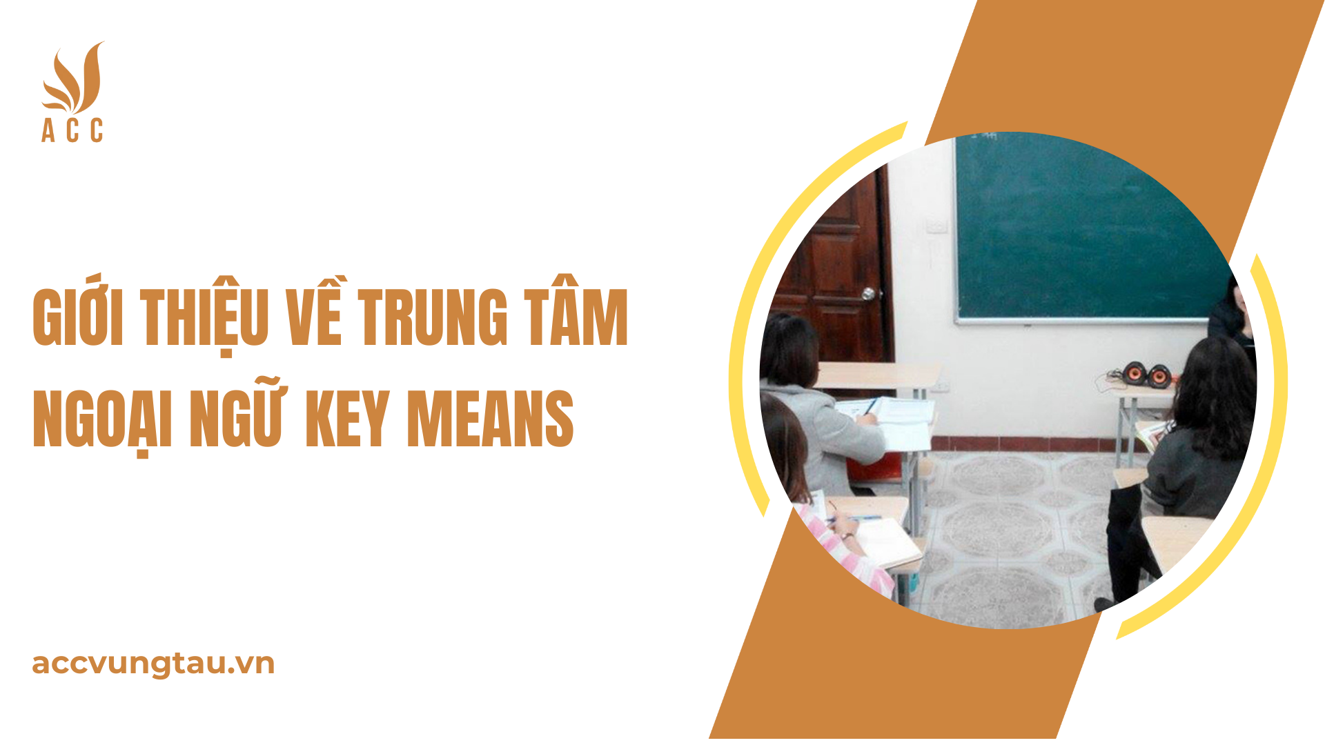 Giới thiệu về Trung tâm Ngoại ngữ Key Means