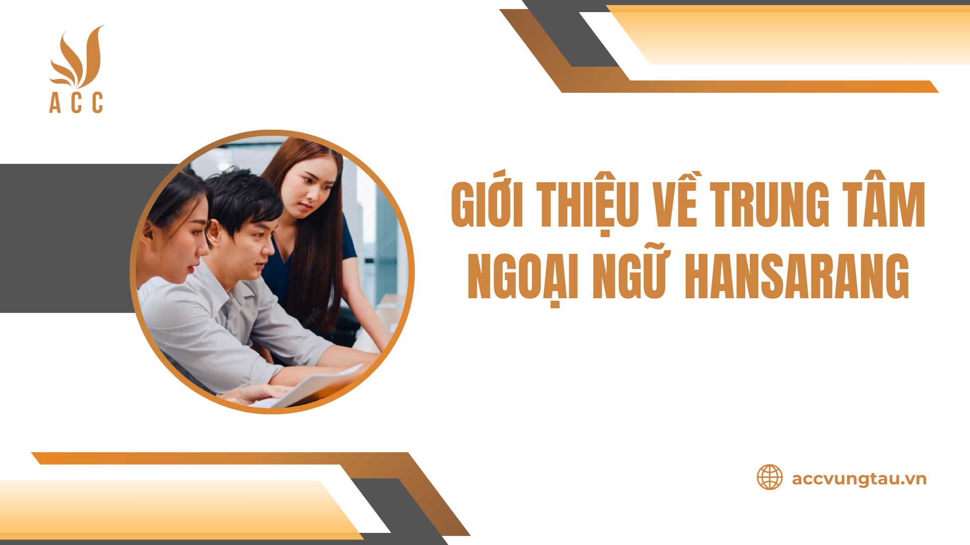 Giới thiệu về Trung tâm ngoại ngữ Hansarang