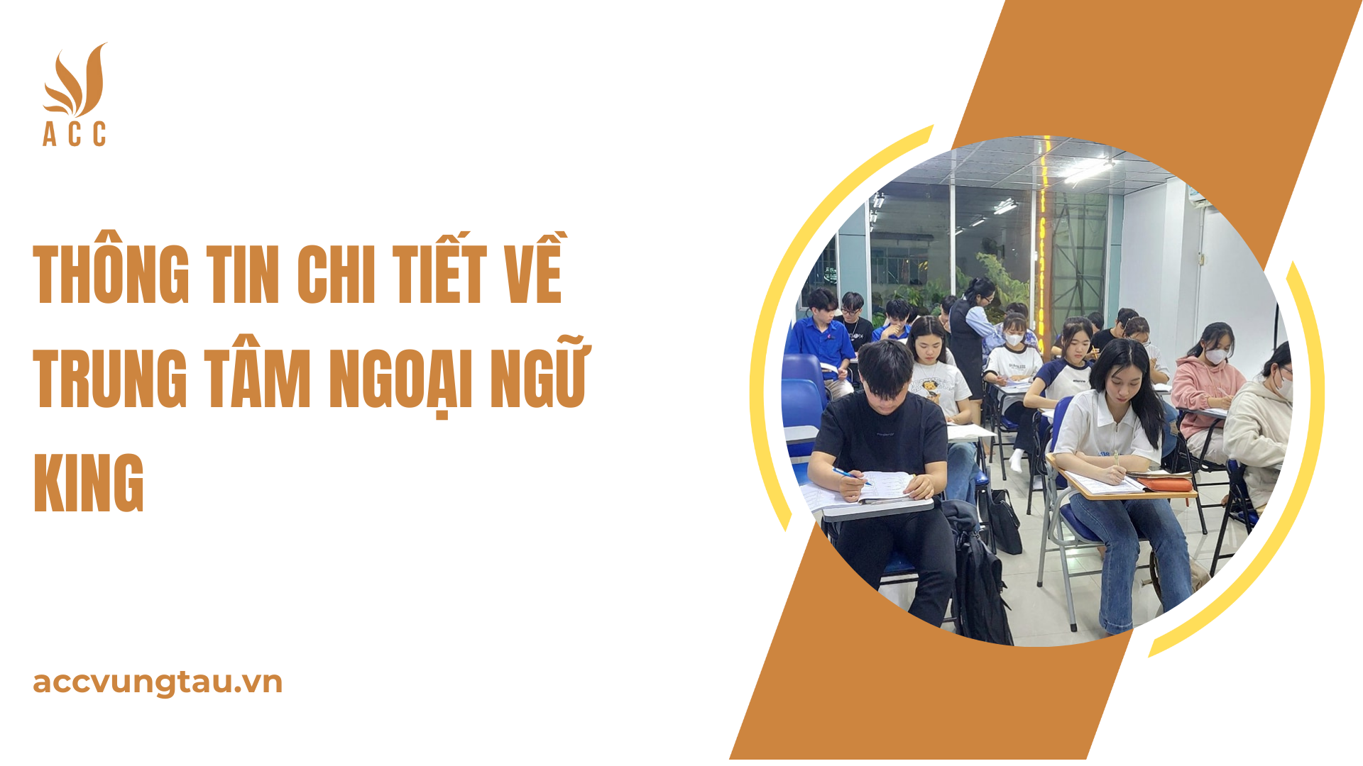 Thông tin chi tiết về Trung tâm Ngoại ngữ King