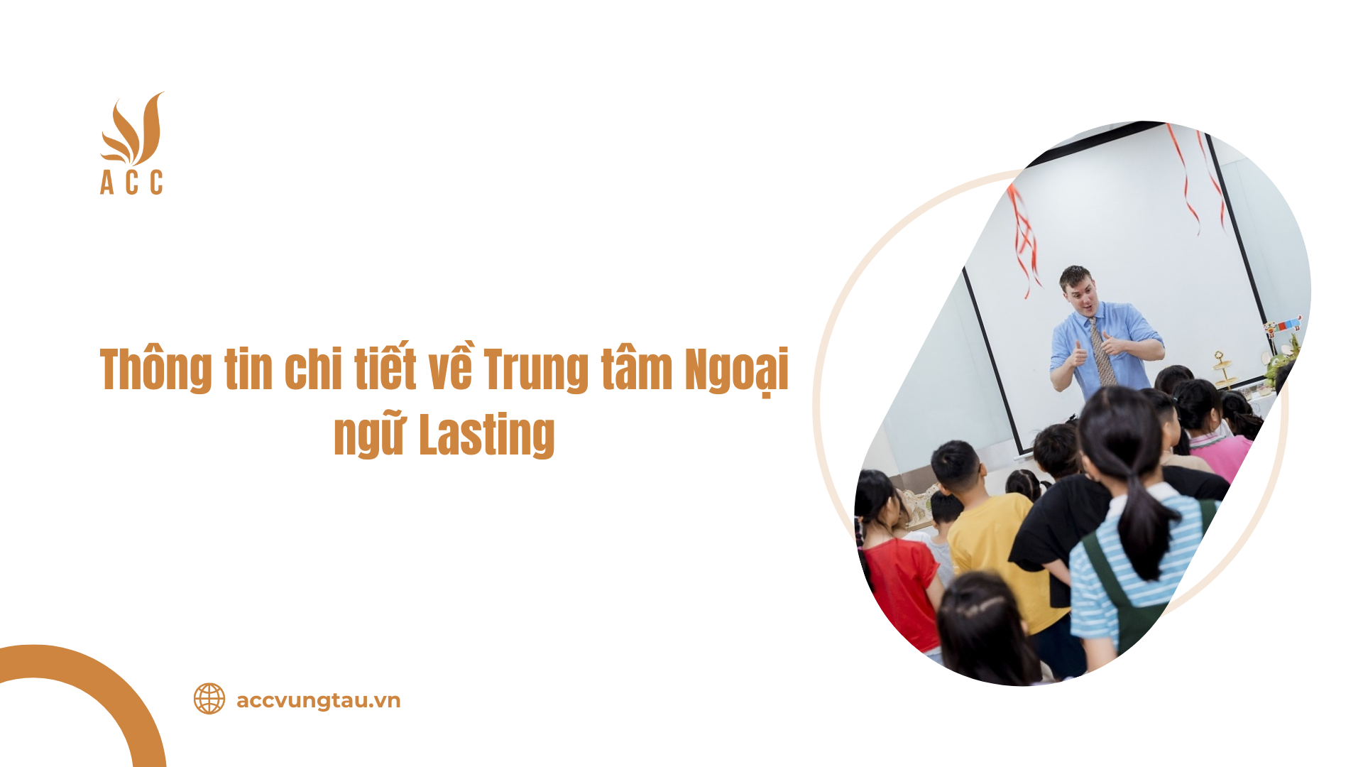 Thông tin chi tiết về Trung tâm Ngoại ngữ Lasting
