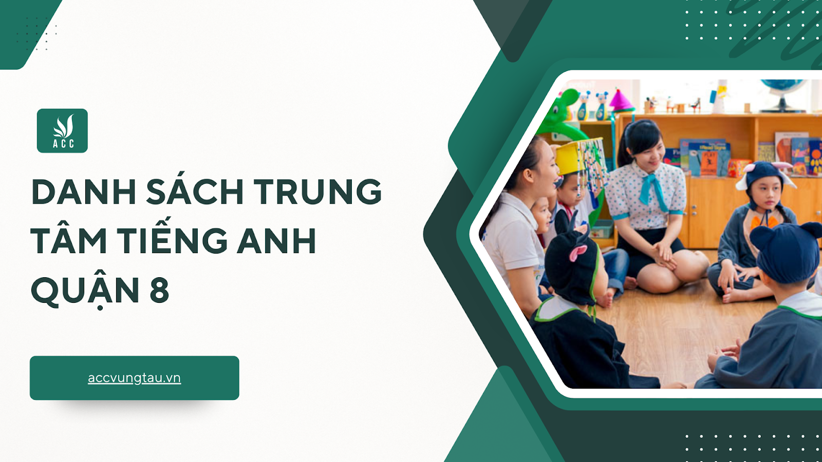Danh sách Trung tâm Tiếng Anh Quận 8