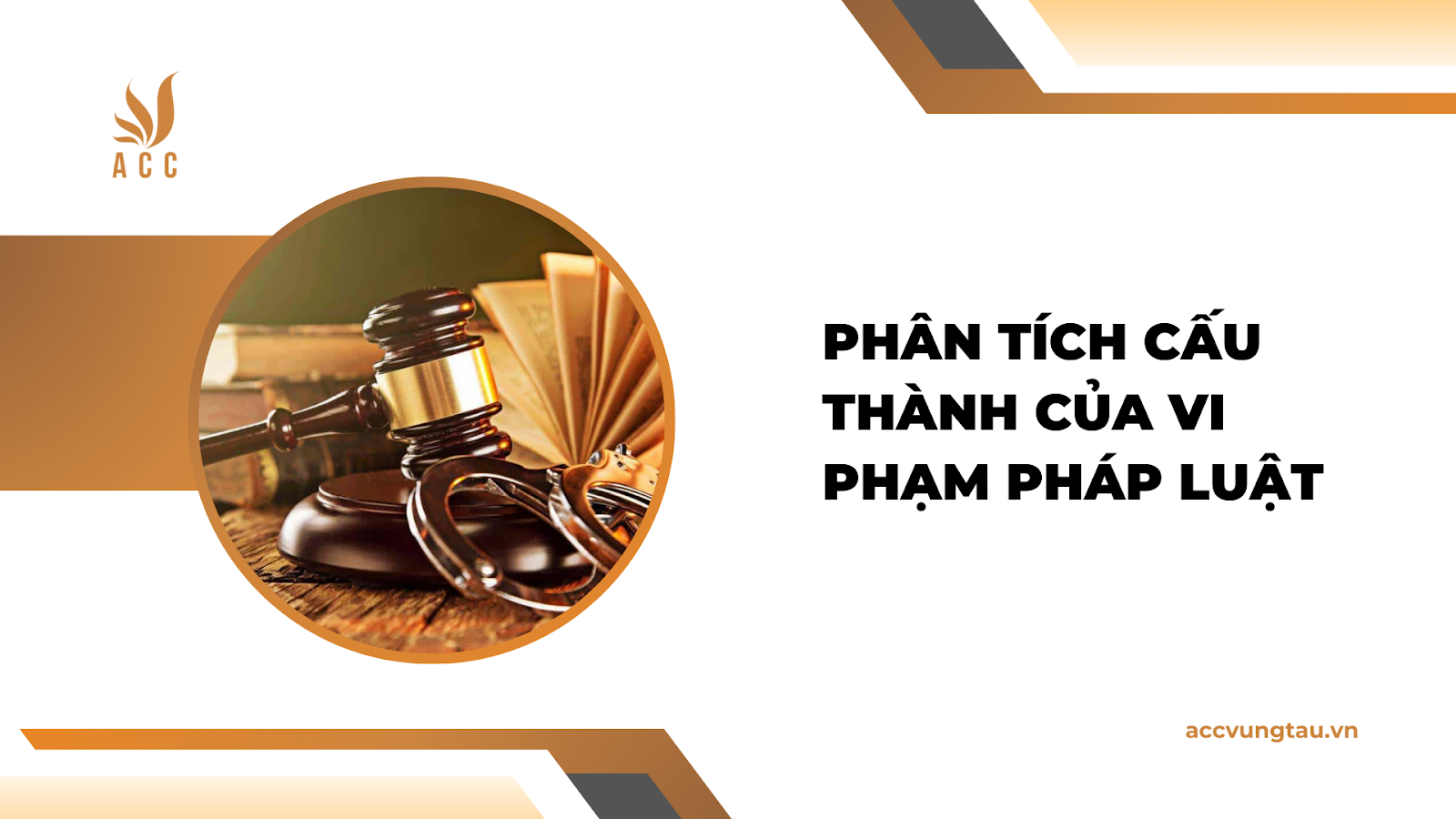 Phân tích cấu thành của vi phạm pháp luật