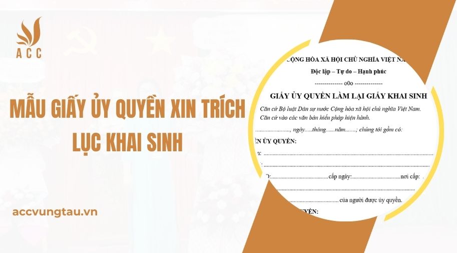 Mẫu giấy ủy quyền xin trích lục khai sinh.jpg