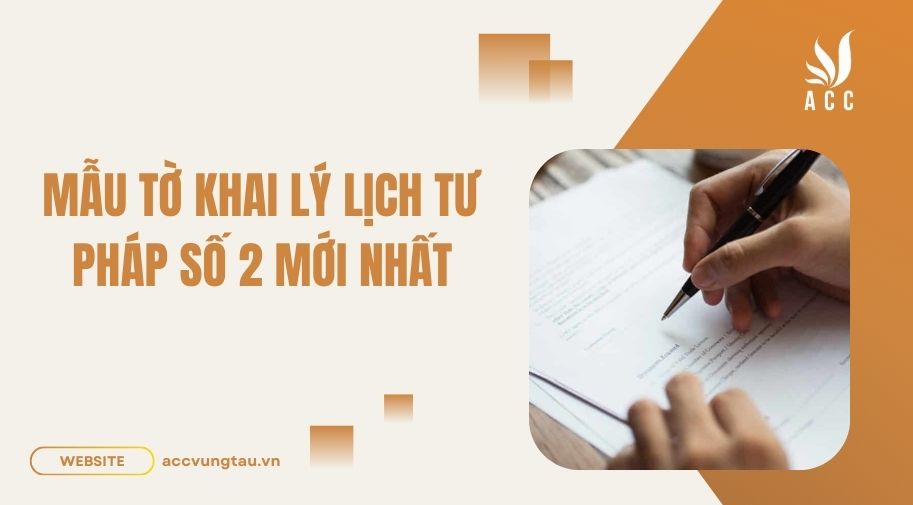 Mẫu tờ khai lý lịch tư pháp số 2 mới nhất.jpg