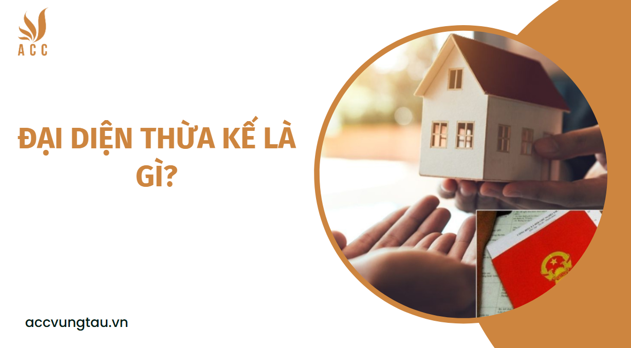 Đại diện thừa kế là gì?.jpg