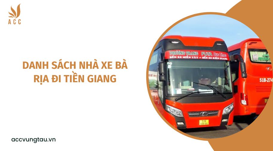 Danh sách nhà xe Bà Rịa đi Tiền Giang.jpg
