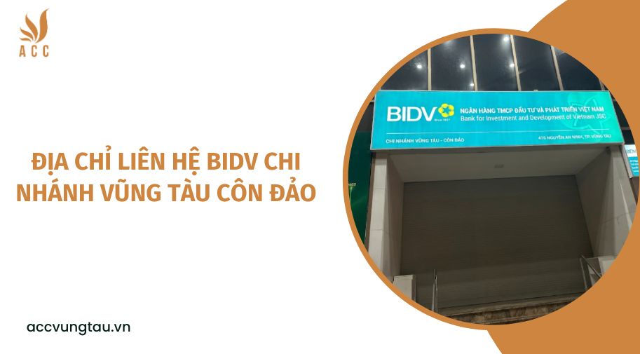 Địa chỉ liên hệ BIDV chi nhánh Vũng Tàu Côn Đảo.jpg