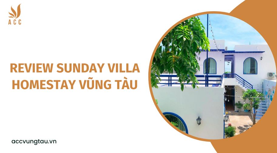 Review Sunday Villa Homestay Vũng Tàu.jpg