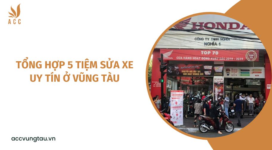 Tổng hợp 5 tiệm sửa xe uy tín ở Vũng Tàu.jpg
