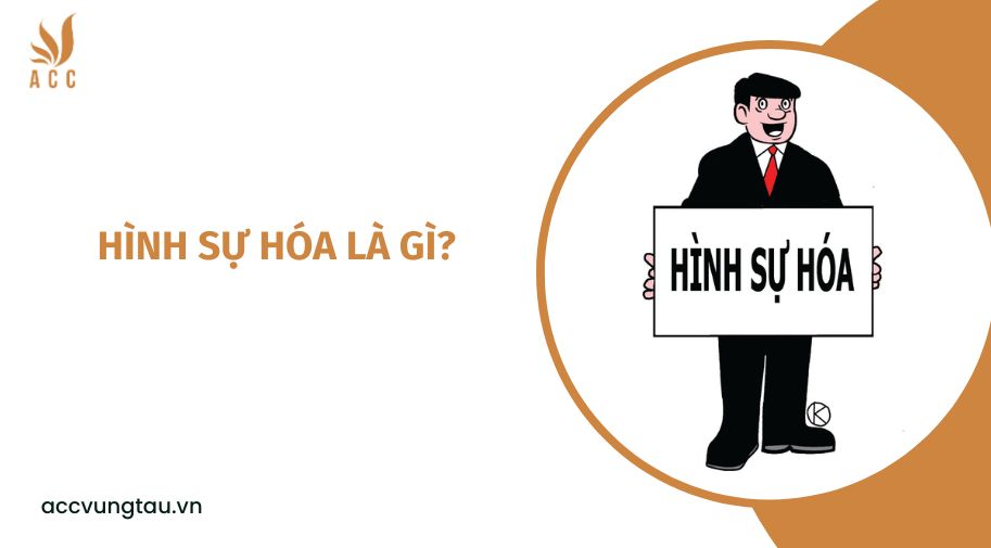 Hình sự hóa là gì?.jpg