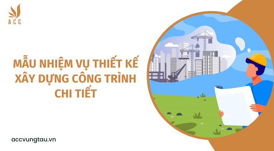 FILE MẪU NHIỆM VỤ THIẾT KẾ DÙNG CHO CÁC DỰ ÁN XÂY DỰNG DÂN DỤNG