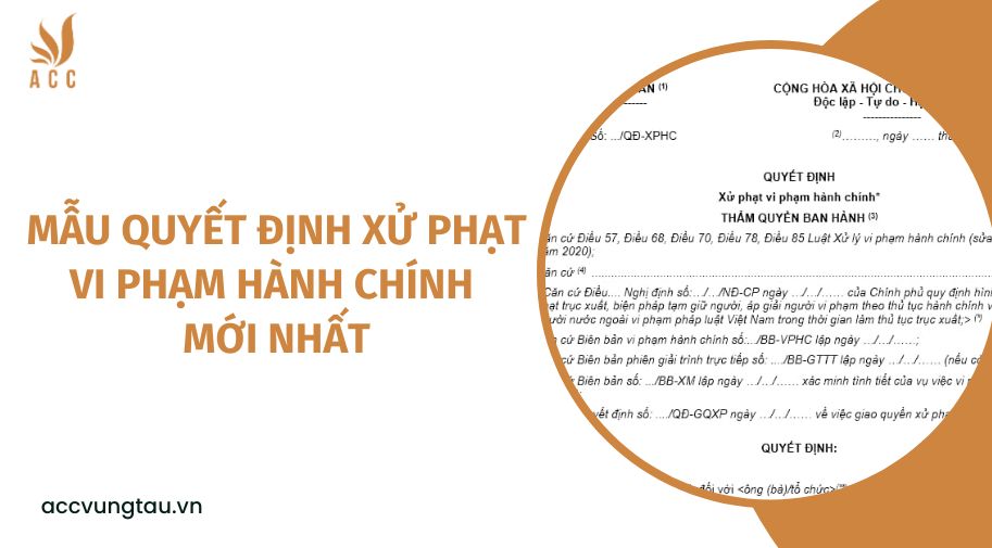 Mẫu quyết định xử phạt vi phạm h&agrave;nh ch&iacute;nh mới nhất.jpg