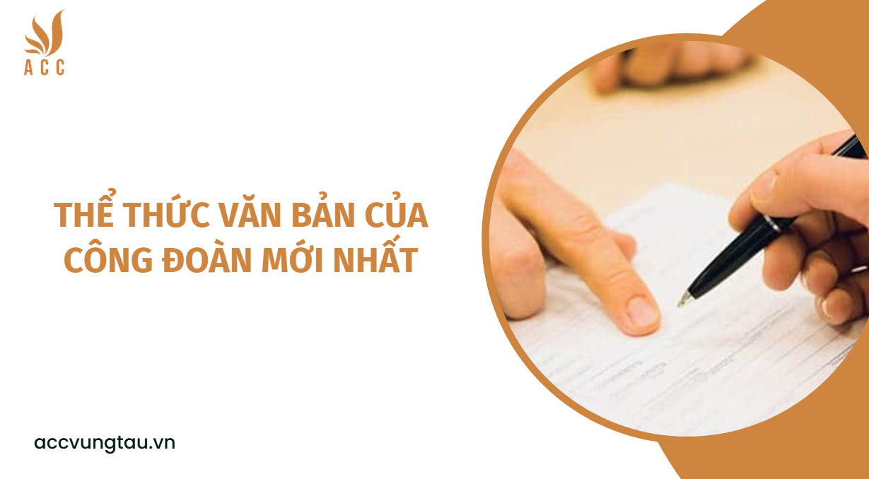 Thể thức văn bản của công đoàn mới nhất.jpg