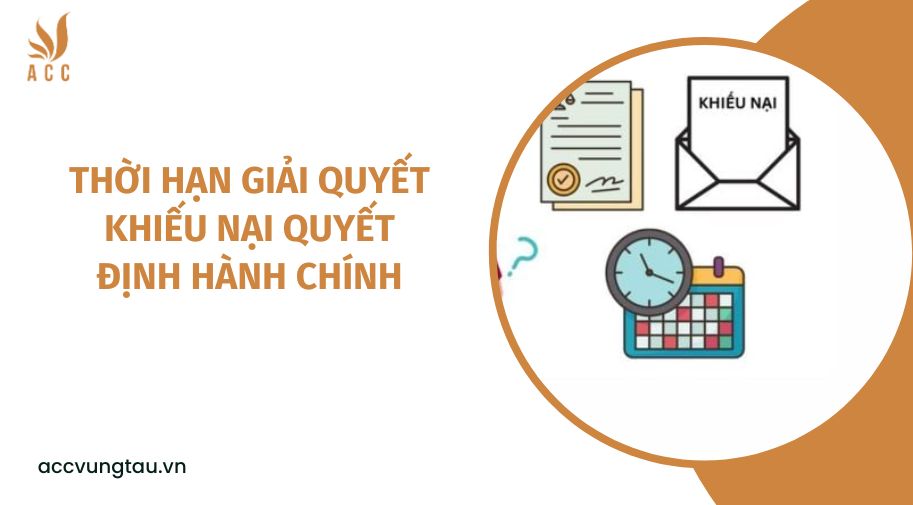 Thời hạn giải quyết khiếu nại quyết định hành chính.jpg