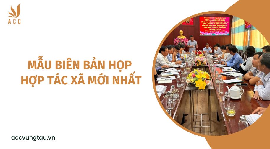 Mẫu biên bản họp hợp tác xã mới nhất