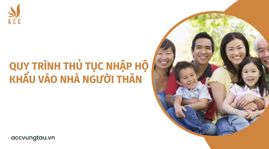 Quy trình thủ tục nhập hộ khẩu vào nhà người thân