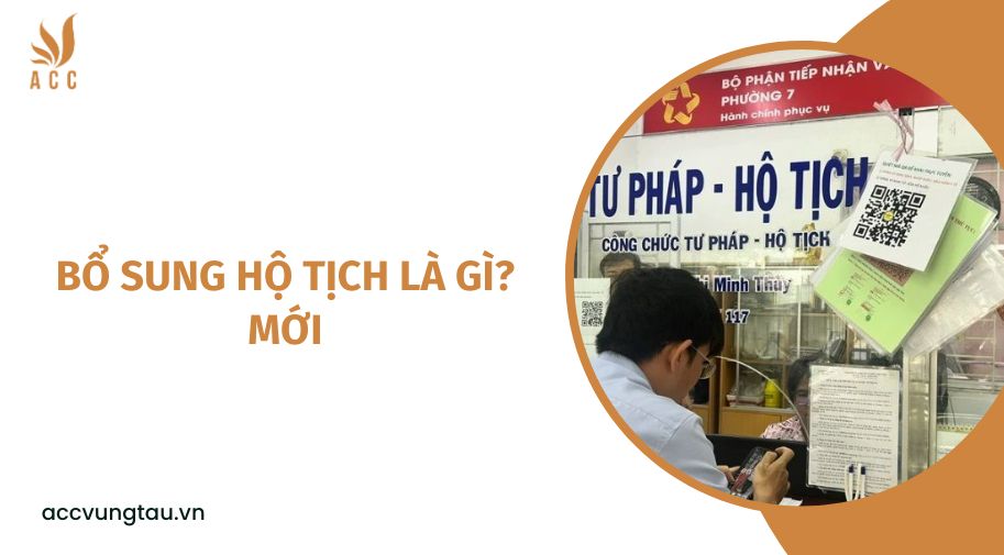 Bổ sung hộ tịch là gì? mới