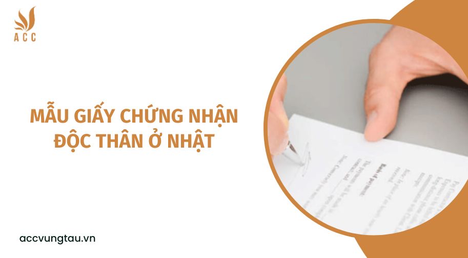 Mẫu giấy chứng nhận độc thân ở Nhật