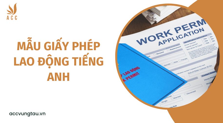 Mẫu giấy phép lao động tiếng Anh