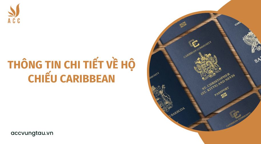 Thông tin chi tiết về hộ chiếu Caribbean