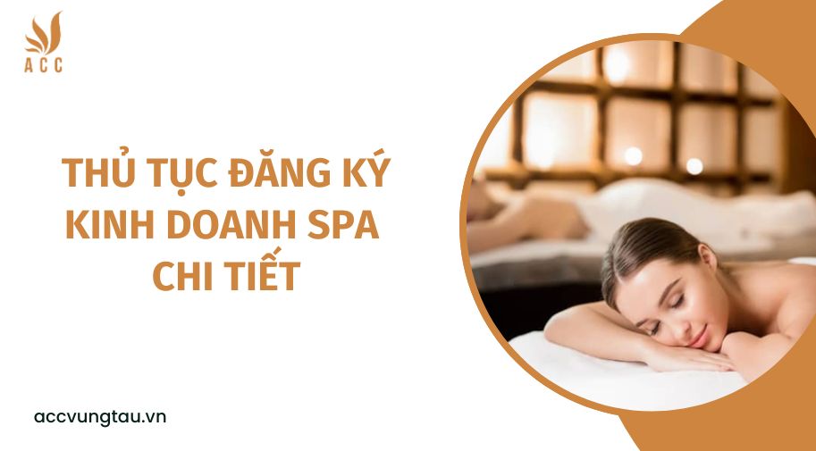 Thủ tục đăng ký kinh doanh Spa chi tiết