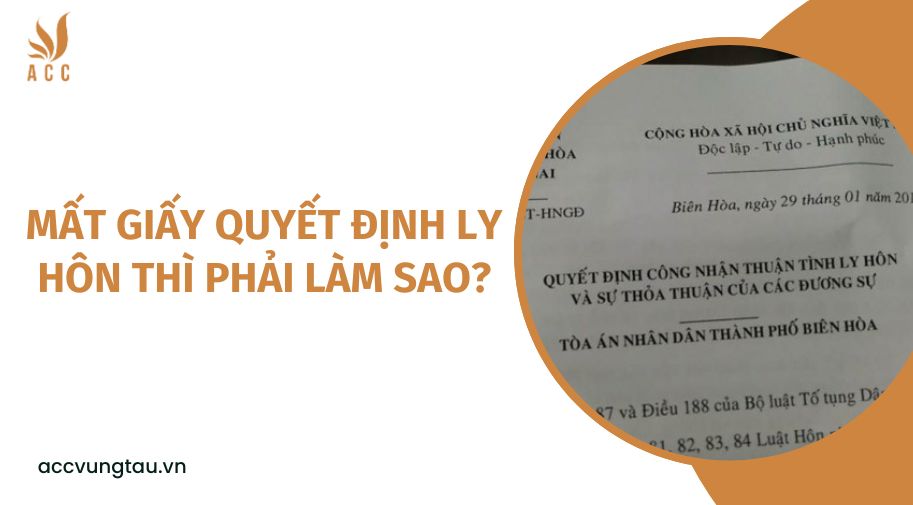 Mất giấy quyết định ly hôn thì phải làm sao?