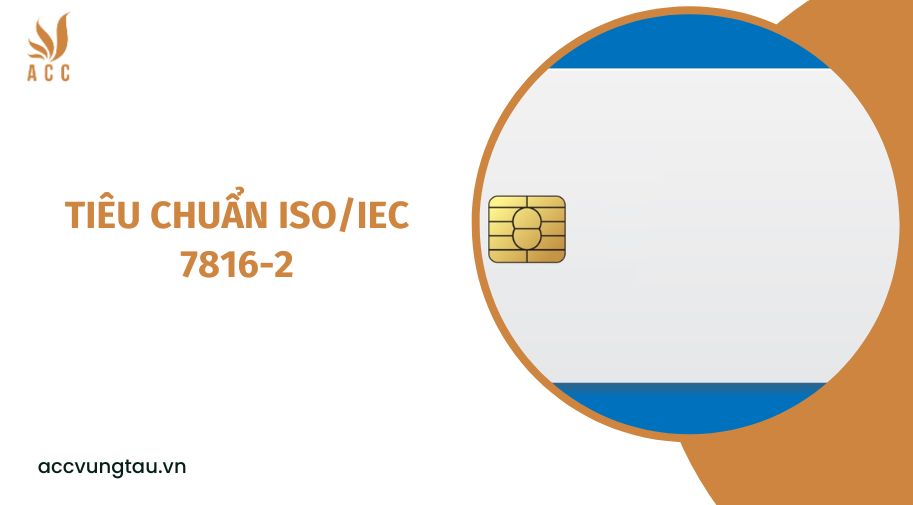 Tiêu chuẩn ISO/IEC 7816-2